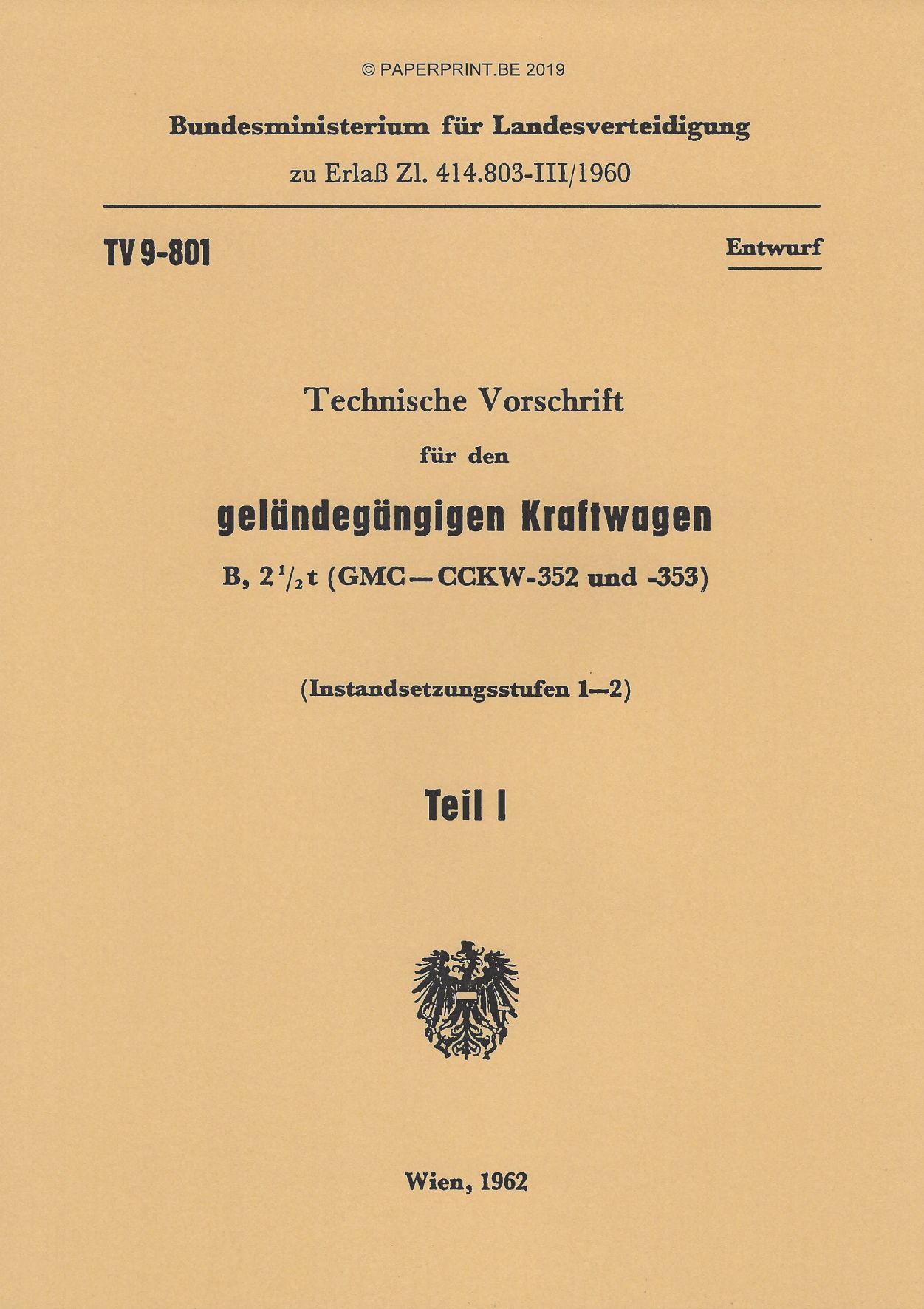 TM 9-801 DE TECHNISCHE VORSCHRIFT FUR DEN GMC CCKW